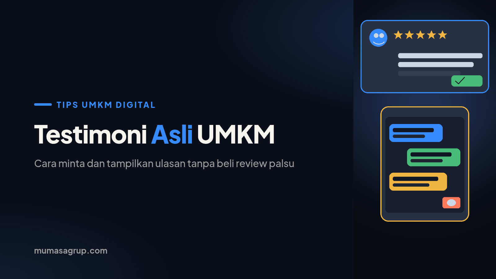 Testimoni Asli UMKM: Cara Minta dan Tampilkan tanpa Beli Review